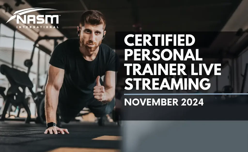 Certified Personal Trainer By NASM - Live Streaming Workshop -November 2024