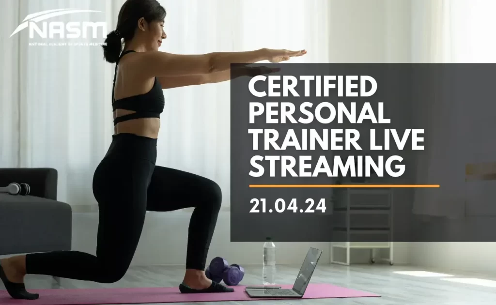 Σεμινάριο Certified Personal Trainer by NASM - Live Streaming (HD) - 21/04/2024