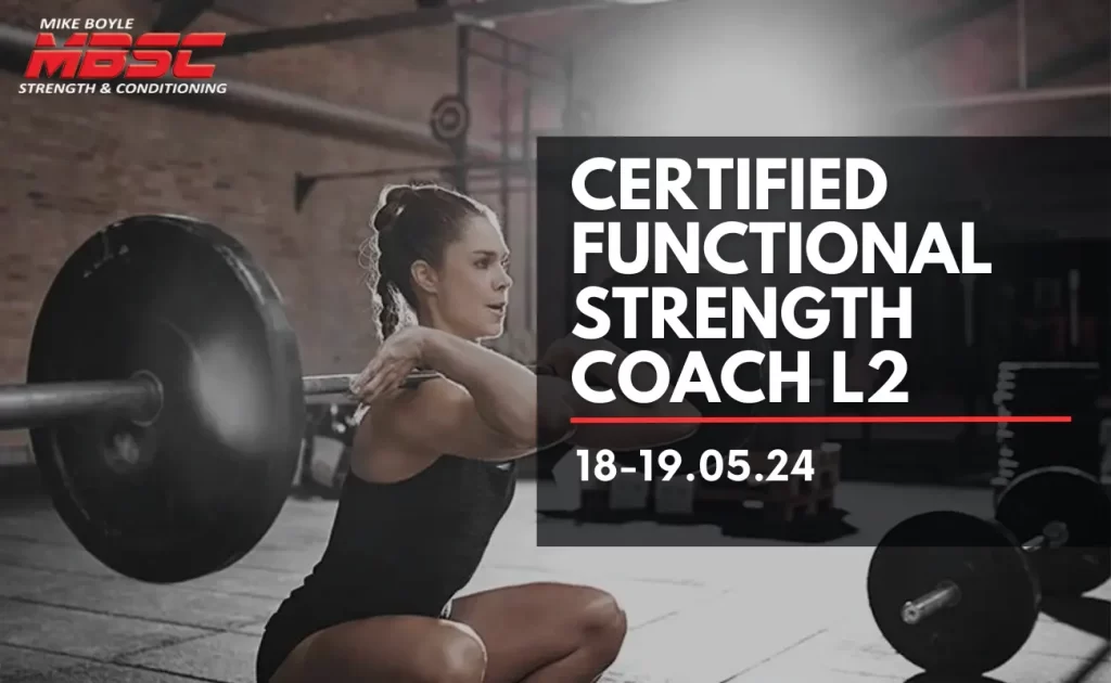 Certified Functional Strength Coach Level 2 Workshop-Athens May 2024